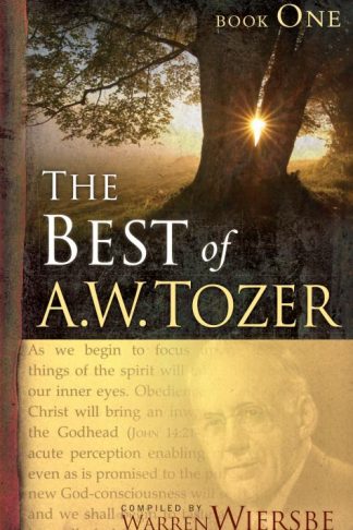 9781600660436 Best Of A W Tozer Book One