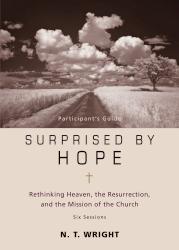 9780310324706 Surprised By Hope Participants Guide (Student/Study Guide)