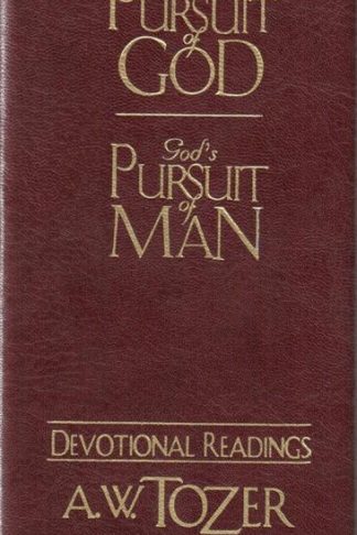 9781600661303 Pursuit Of God The Pursuit Of Man (Deluxe)
