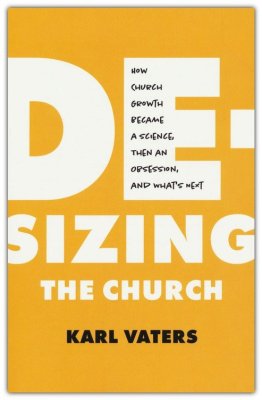 De-Sizing the Church