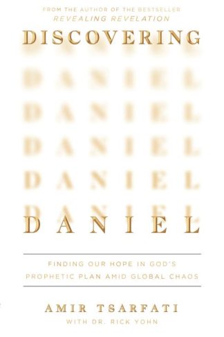 9780736988384 Discovering Daniel : Finding Our Hope In God's Prophetic Plan Amid Global C