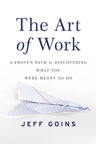 9780718022075 Art Of Work