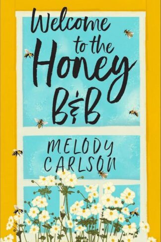 9780800746742 Welcome To The Honey B And B
