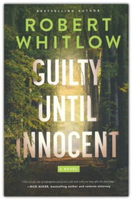 Guilty Until Innocent