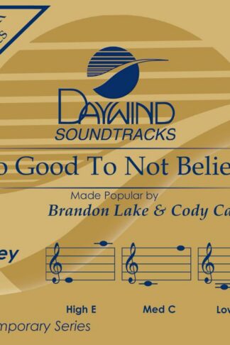 614187003138 Too Good To Not Believe