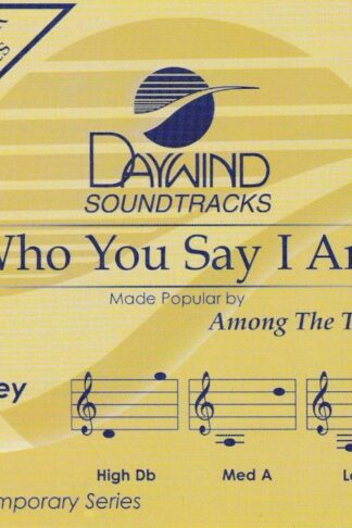 614187024126 Who You Say I Am