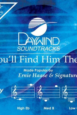 614187034033 You'll Find Him There