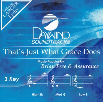 614187201923 That's Just What Grace Does