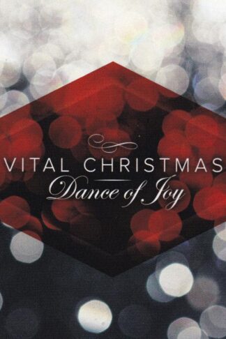 614187297025 Dance Of Joy : Vital Christmas