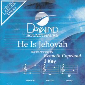 614187310724 He Is Jehovah