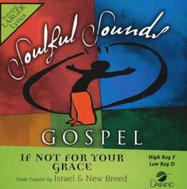 614187362020 If Not For Your Grace