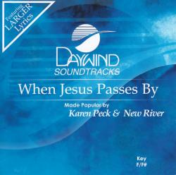 614187393123 When Jesus Passes By