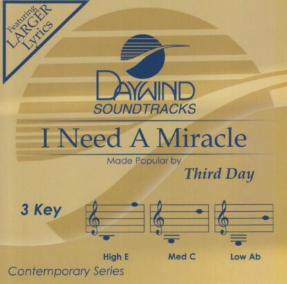 614187472026 I Need A Miracle