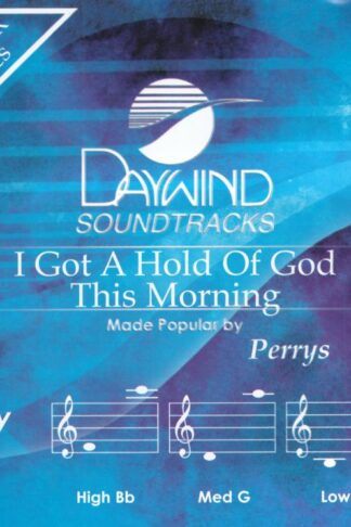 614187472422 I Got A Hold Of God This Morning