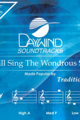 614187518922 I Will Sing The Wondrous Story