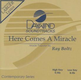 614187660423 Here Comes A Miracle