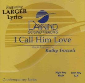 614187740521 I Call Him Love