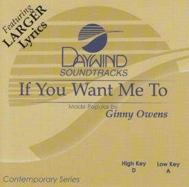 614187834626 If You Want Me To