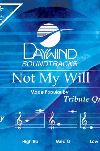 614187840825 Not My Will