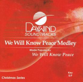 614187890226 We Will Know Peace Medley (with I Heard The Bells On Christmas Day)