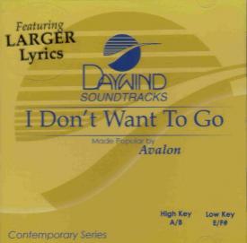 614187890929 I Don't Want To Go