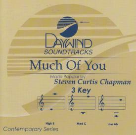 614187972328 Much Of You