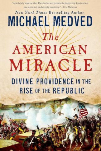 9780553447286 American Miracle : Divine Providence In The Rise Of The Republic