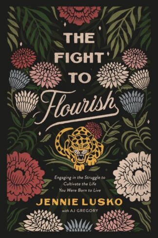 9780785232308 Fight To Flourish