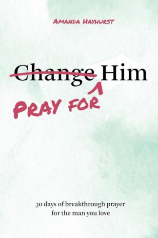 9798991001908 Pray For Him