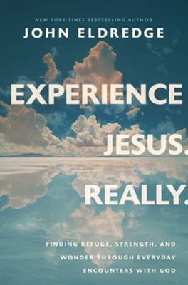 Experience Jesus Really
