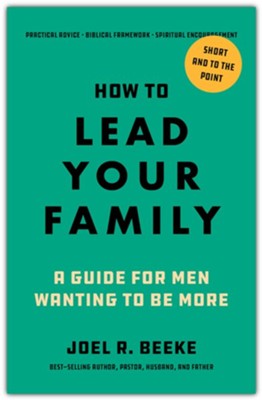 How to Lead Your Family