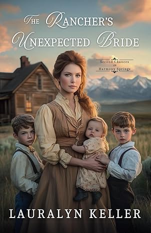 The Rancher's Unexpected Bride