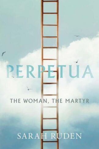 9780300273717 Perpetua : The Woman