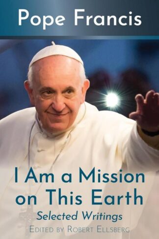 9781626986459 I Am A Mission On This Earth