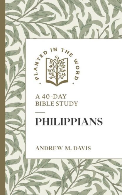 9781683597841 Philippians : A 40-Day Bible Study