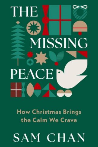 9781802543247 Missing Peace : How Christmas Brings The Calm We Crave