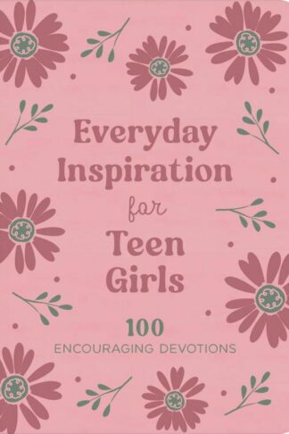 9798891511514 Everyday Inspiration For Teen Girls