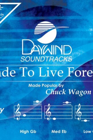 614187002049 Made To Live Forever