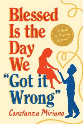 9798889114789 Blessed Is The Day We Got It Wrong