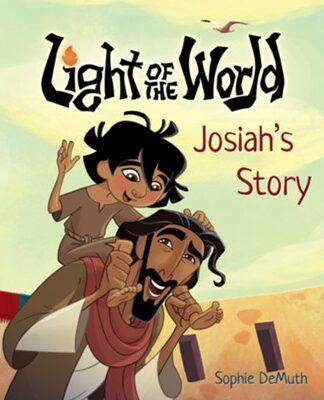 Light of the World- Josiah's Story