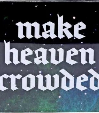 788200876594 Make Heaven Crowded Auto Tag
