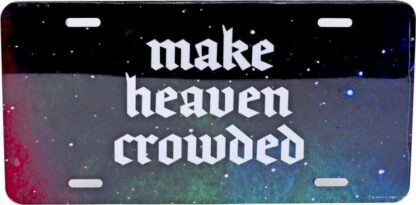 788200876594 Make Heaven Crowded Auto Tag
