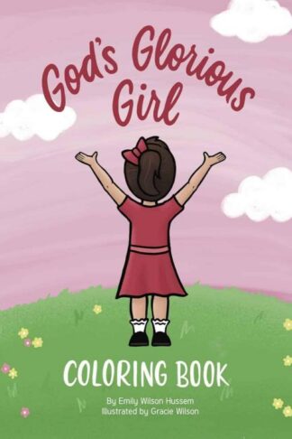 9780578999586 Gods Glorious Girl Coloring Book