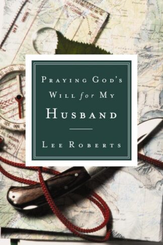 9780785265825 Praying Gods Will For My Husband