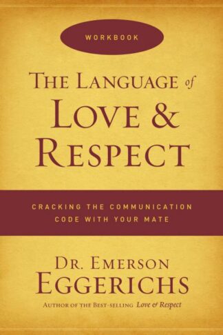 9780849946967 Language Of Love And Respect Workbook (Workbook)