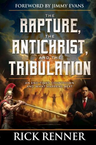 9781667509860 Rapture The Antichrist And The Tribulation