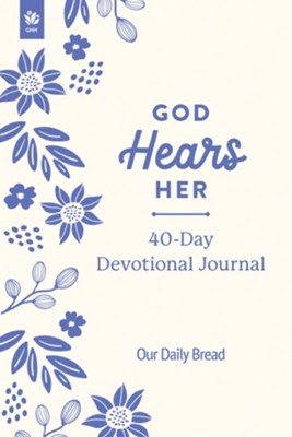 God Hears Her Devotional Journal