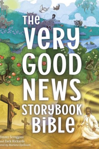 9781087729695 Very Good News Storybook Bible