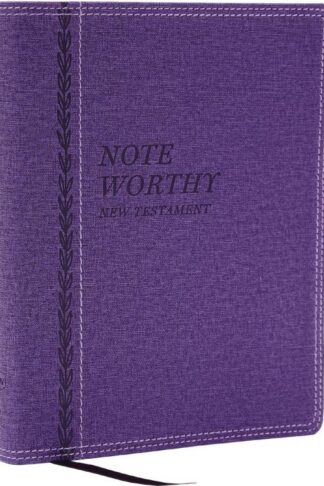 9781400338566 NoteWorthy New Testament Read And Journal Through The New Testament In A Ye