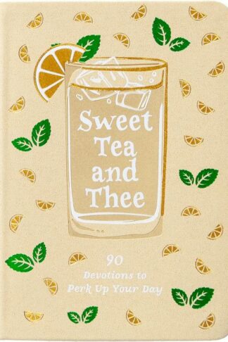 9781424568789 Sweet Tea And Thee